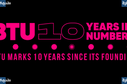 BTU 10 წლის იუბილე და სტატისტიკა, საქართველო