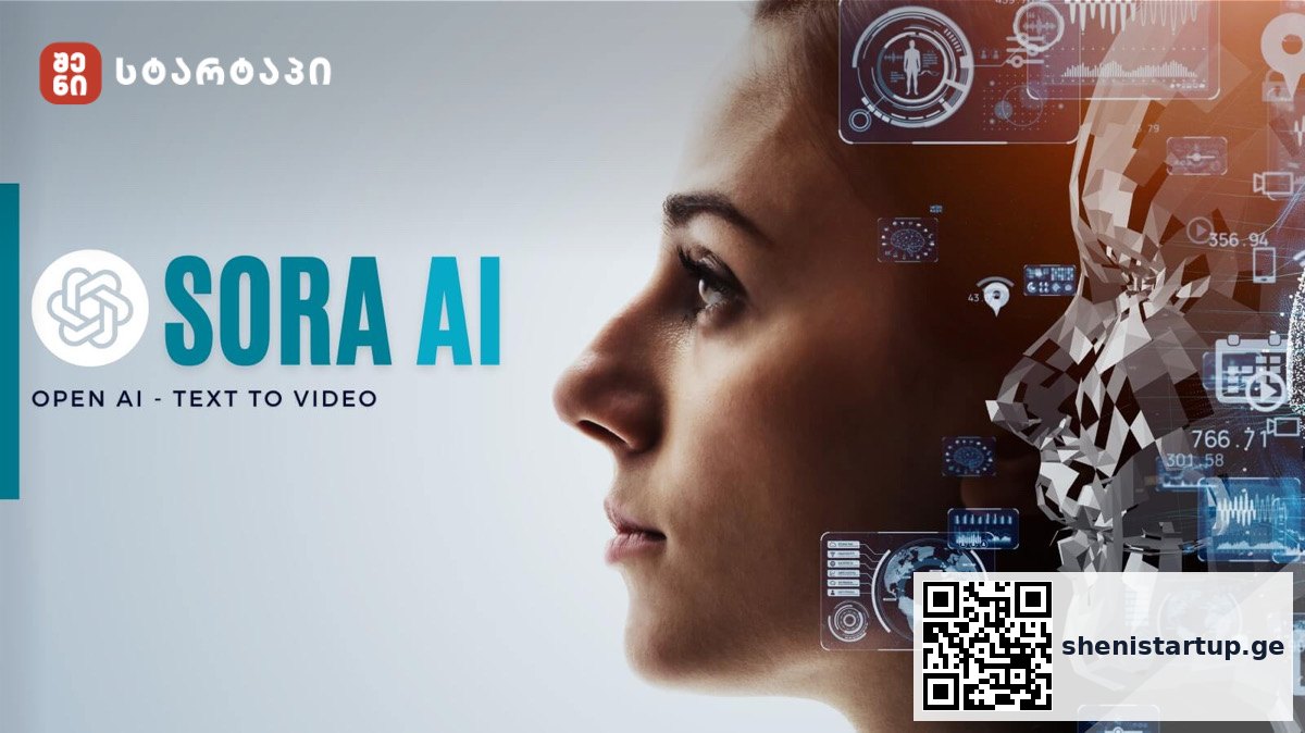 როგორია OpenAI-ის უახლესი მოდელი, Sora AI — შენი სტარტაპი